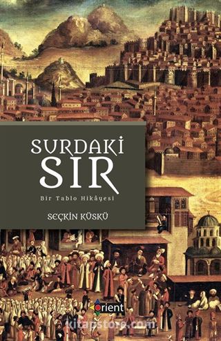 Surdaki Sır / Bir Tablo Hikayesi