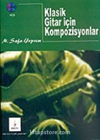Klasik Gitar İçin Kompozisyonlar