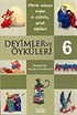 Deyimler ve Öyküleri -6-