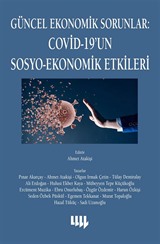 Güncel Ekonomik Sorunlar: Covid-19'un Sosyo-Ekonomik Etkileri