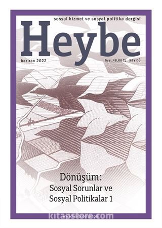 Heybe: Sosyal Hizmet Ve Sosyal Politika Dergisi Sayı:3