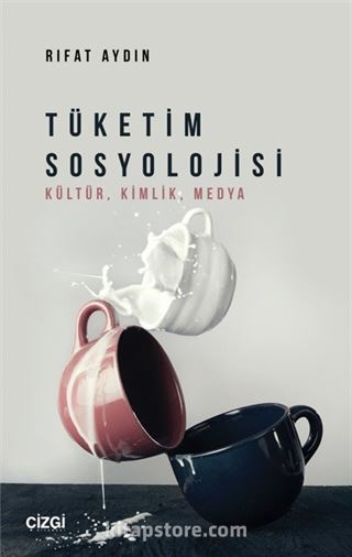 Tüketim Sosyolojisi
