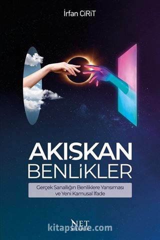 Akışkan Benlikler