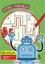 Oyun Temelli Okula Hazırlık / Robotlar
