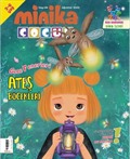 Minika Çocuk Aylık Çocuk Dergisi Sayı: 68 Ağustos 2022