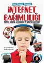Ailede Ergenlerde Çocuklarda İnternet Bağimlılığı Sosyal Medya Alışkanlığı ve Güvenli İnternet
