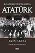 Akademi Dünyasında Atatürk (Lisansüstü Tezler)