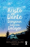 Aristo ve Dante Dünyanın Sularına Dalıyor