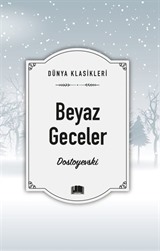 Beyaz Geceler / Dünya Klasikleri