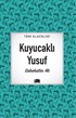 Kuyucaklı Yusuf / Türk Klasikleri