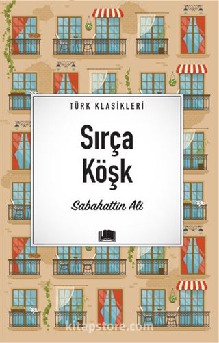 Sırça Köşk / Türk Klasikleri