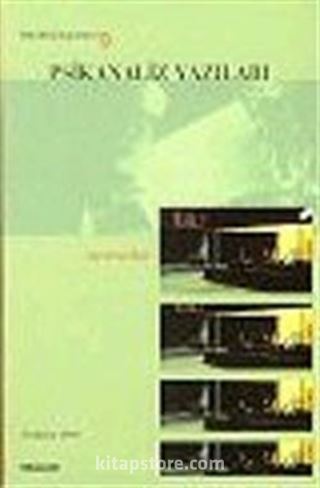 Psikanaliz Yazıları 9 : Nevrozlar