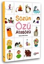 Sözün Özü Atasözü