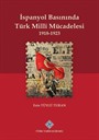 İspanyol Basınında Türk Millî Mücadelesi (1918-1923)