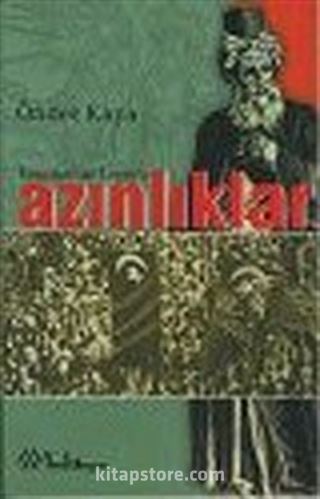 Tanzimat'tan Lozan'a Azınlıklar