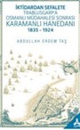 İktidardan Sefalete Trablusgarp'a Osmanlı Müdahalesi Sonrası Karamanlı Hanedanı (1835-1924)