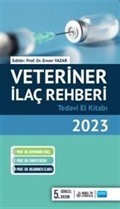 Veteriner İlaç Rehberi Tedavi El Kitabı 2023