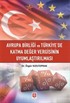 Avrupa Birliği ve Türkiye'de Katma Değer Vergisinin Uyumlaştırılması