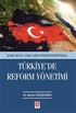 Kurumsal Yaklaşım Perspektifinden Türkiye'de Reform Yönetimi