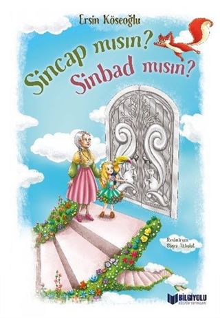 Sincap mısın Sinbad mısın?