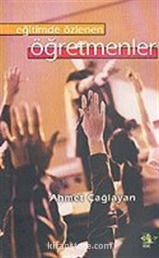 Eğitimde Özlenen Öğretmenler