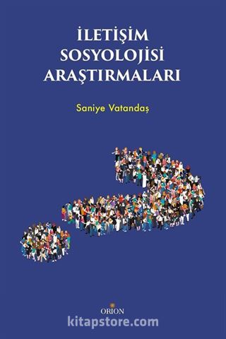 İletişim Sosyolojisi Araştırmaları