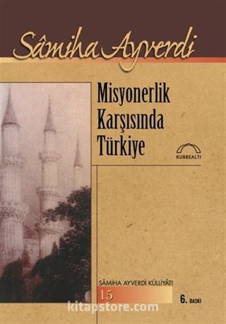 Misyonerlik Karşısında Türkiye