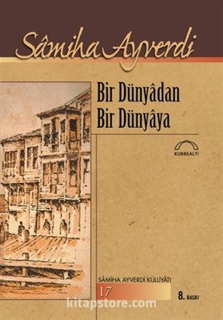 Bir Dünyadan Bir Dünyaya