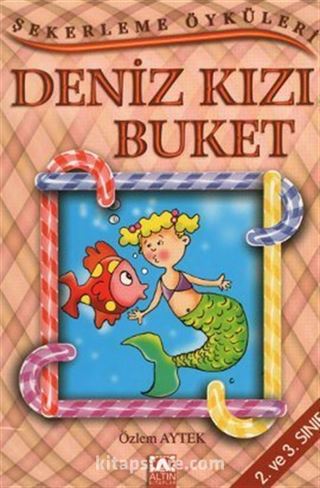 Şekerleme Öyküleri / Deniz Kızı Buket