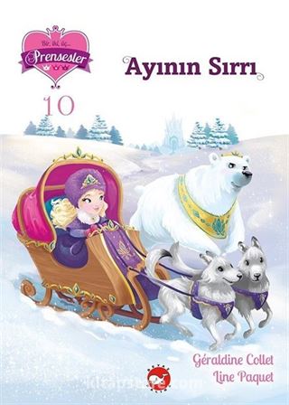 Bir, iki, üç... Prensesler 10 / Ayının Sırrı