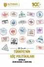 50 Soruda Türkiye'nin Göç Politikaları
