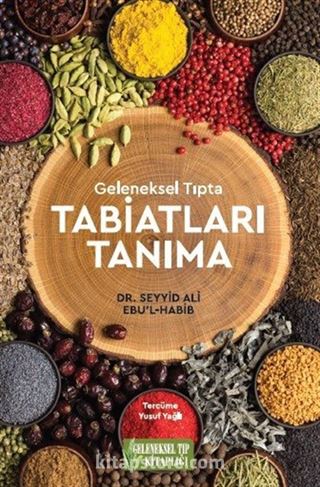 Geleneksel Tıpta Tabiatları Tanıma