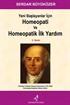 Yeni Başlayanlar İçin Homeopati ve Homeopatik İlk Yardım