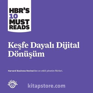 Keşfe Dayalı Dijital Dönüşüm