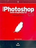 Adobe Photoshop CS/ Adobe Image CS: Yetkili Eğitim Kılavuzu