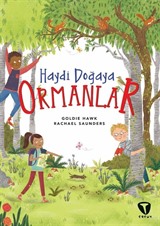 Haydi Doğaya / Ormanlar