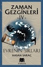 Zaman Gezginleri 4 / Evrenin Sırları