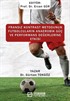 Fransız Kontrast Metodunun Futbolcuların Anaerobik Güç ve Performans Değerlerine Etkisi