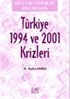 Türkiye 1994 ve 2001 Krizleri