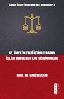 Hz. Ömer'in Fıkhî İçtihatlarının İslam Hukukuna Kattığı Dinamizm / Güncel İslam İnsan Hukuku Denemeleri 6