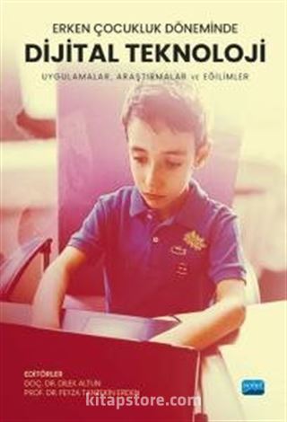 Erken Çocukluk Döneminde Dijital Teknoloji