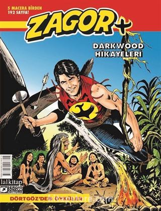 Zagor Darkwood Hikayeleri 1 / Dörtgöz'den Öyküler