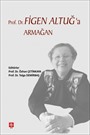 Prof.Dr. Figen Altuğ'a Armağan
