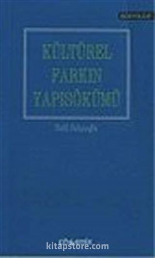 Kültürel Farkın Yapısökümü