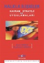 Halkla İlişkiler: Kavram, Strateji ve Uygulamaları