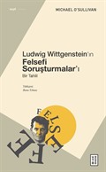 Ludwig Wittgenstein'ın Felsefi Soruşturmalar'ı