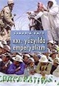 XXI. Yüzyılda Emperyalizm