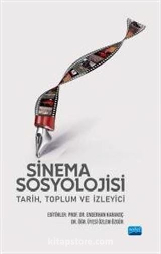 Sinema Sosyolojisi: Tarih, Toplum ve İzleyici