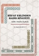Bid'at Ehlinden Hadis Rivayeti