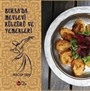 Bursa'da Mevlevi Kültürü Ve Yemekleri (Renkli Resimli)